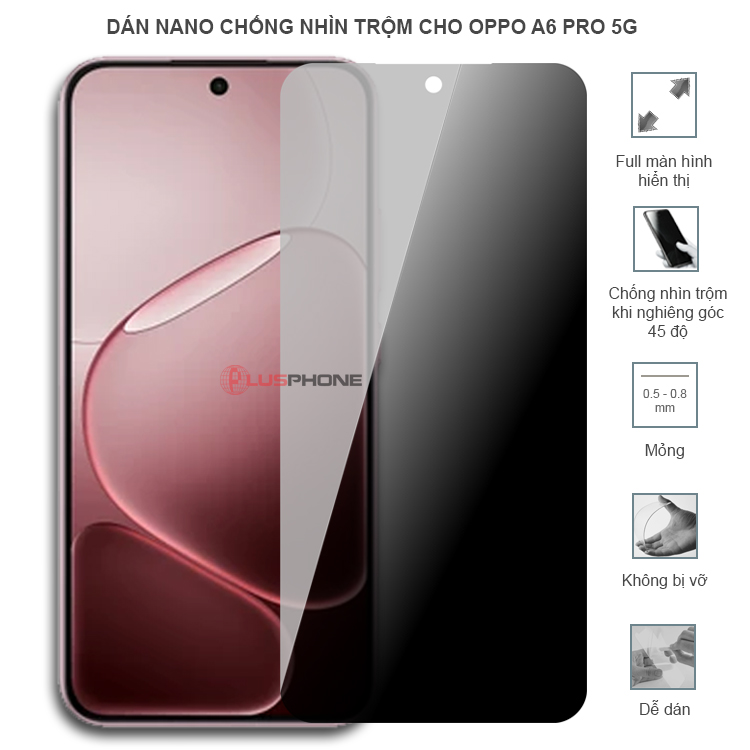 Dán cường lực dẻo chống nhìn trộm trong HD hoặc nhám AG cho Oppo A6 Pro/ A6 Pro 5G