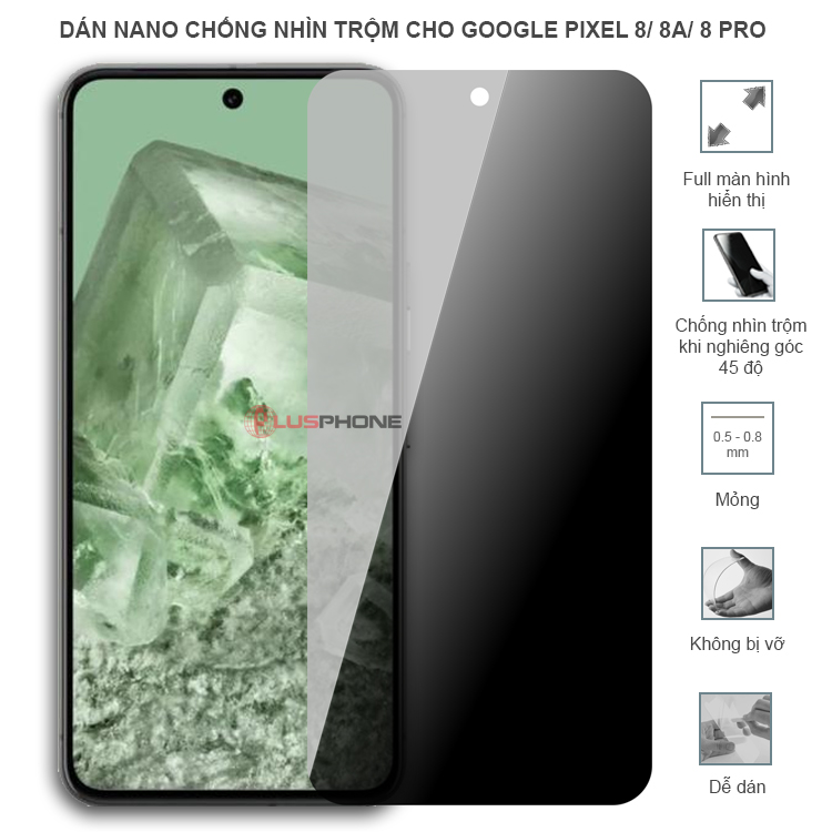 Dán cường lực dẻo chống nhìn trộm độ trong suốt cao cho Google Pixel 8/ Pixel 8a/ Pixel 8 Pro