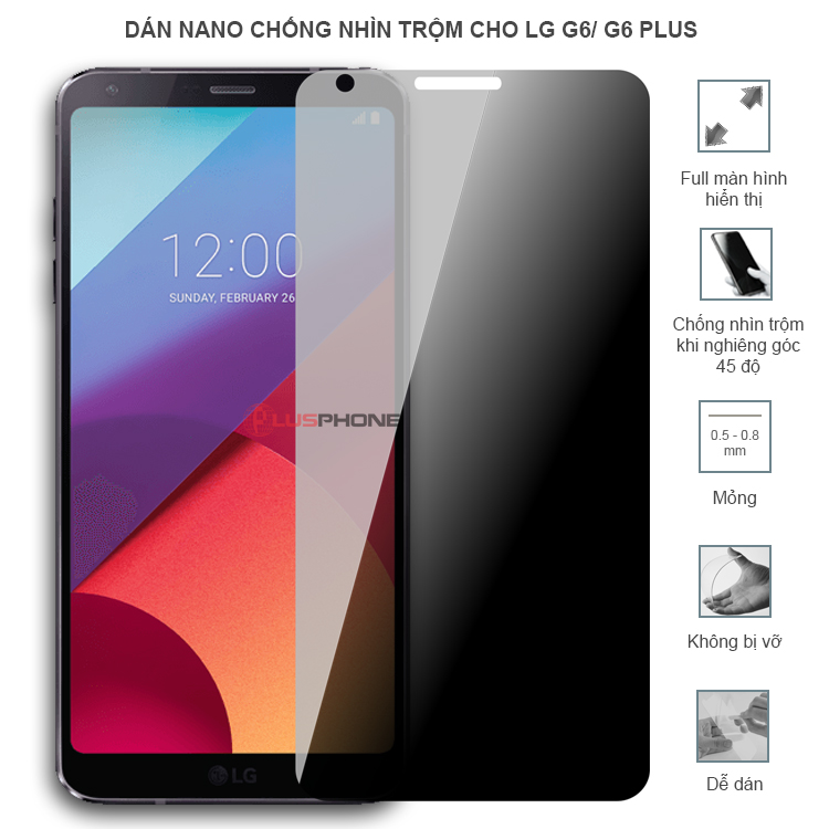 Dán cường lực dẻo chống nhìn trộm trong HD hoặc nhám AG cho LG G6/ G6 Plus