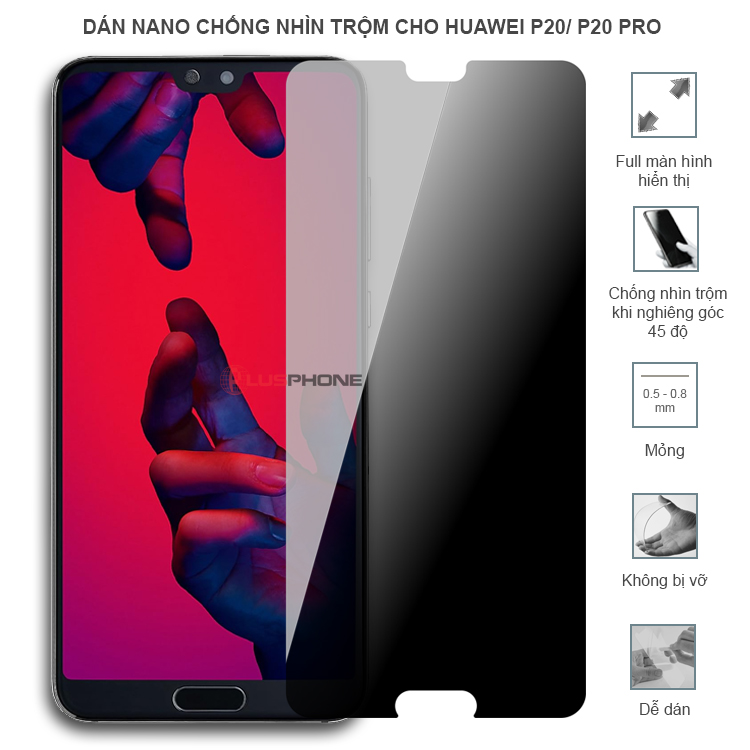 Dán cường lực dẻo chống nhìn trộm trong HD hoặc nhám AG cho Huawei P20/ P20 Pro