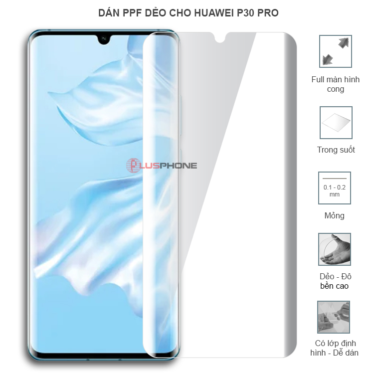 Dán PPF dẻo full màn hình trong hoặc nhám cho Huawei P30 Pro