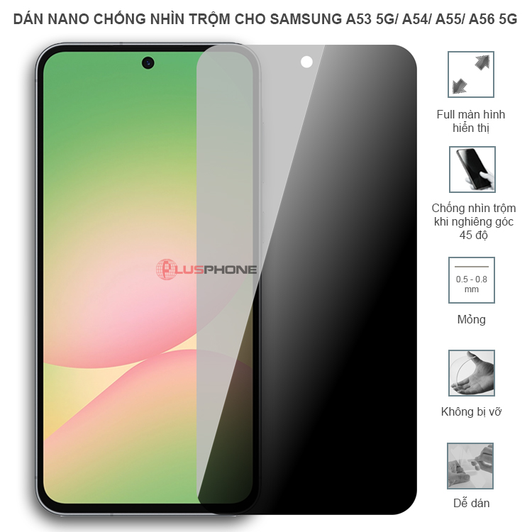 Dán cường lực dẻo chống nhìn trộm trong HD hoặc nhám AG cho Samsung A53 5G/ A54/ A54 5G/ A55 5G/ A56 5G