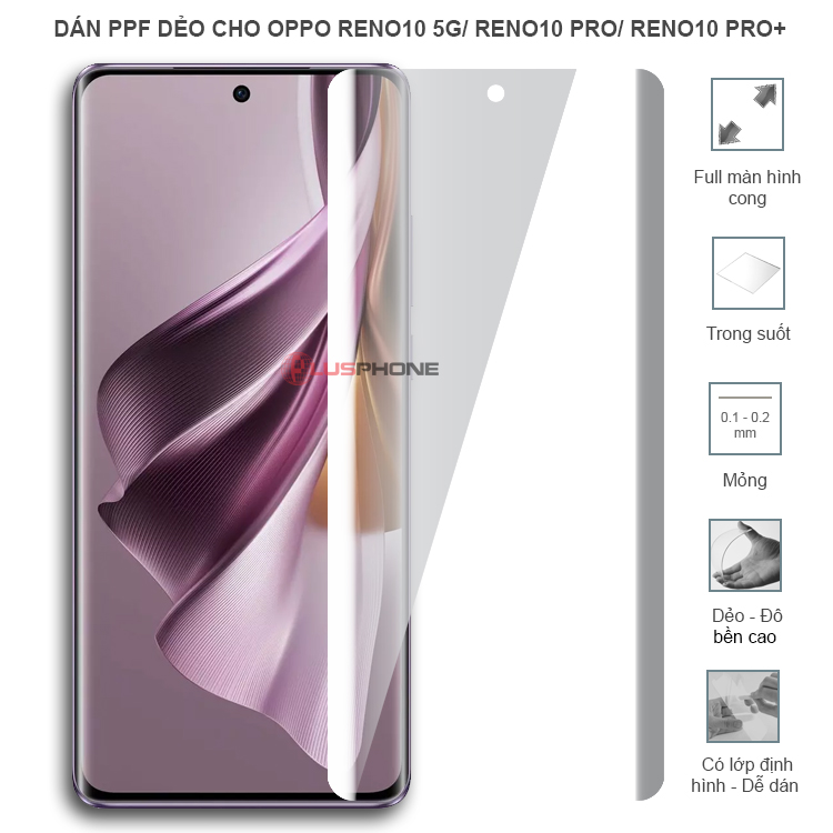 Dán PPF dẻo full màn hình trong hoặc nhám cho Oppo reno10 5G/ Reno 10 Pro/ Reno10 Pro+